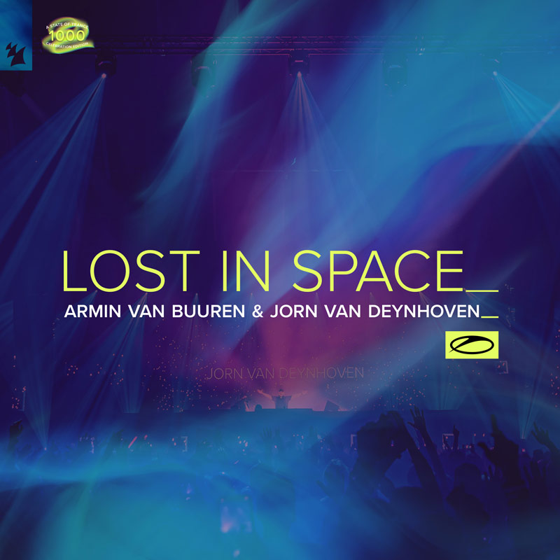 Lost In Space - Armin van Buuren & Jorn van Deynhoven